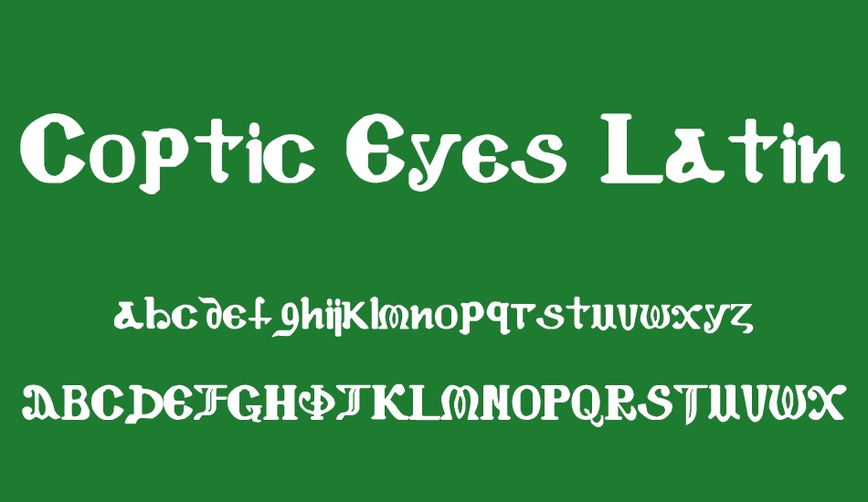 Coptic Eyes Latin font