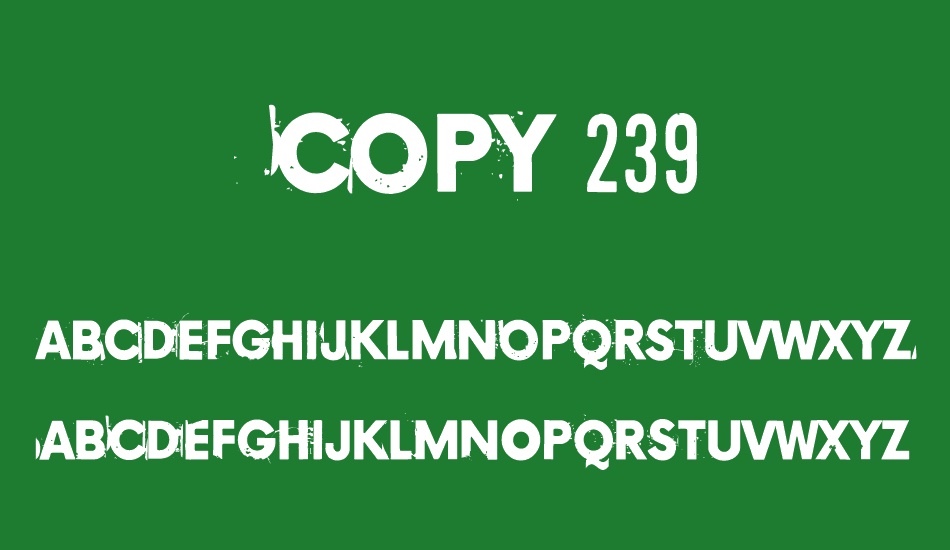 Copy 239 font