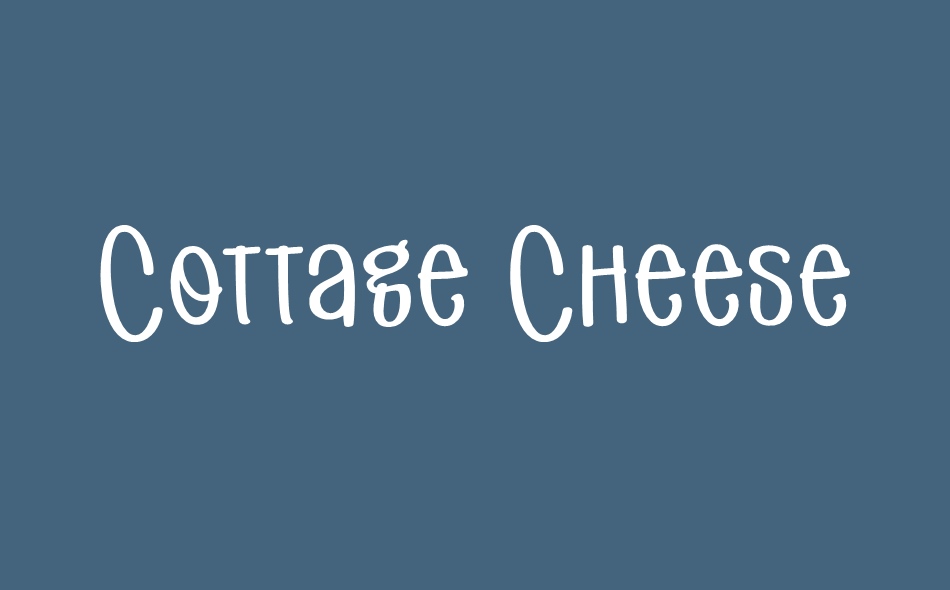 Cottage Cheese font big
