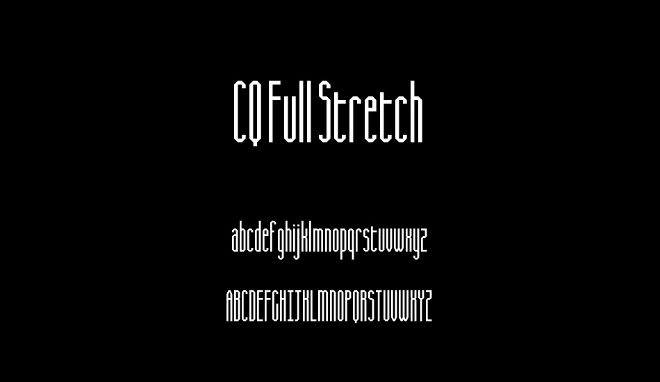 CQ Full Stretch font