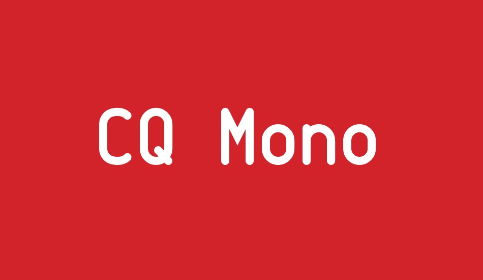 CQ Mono font big