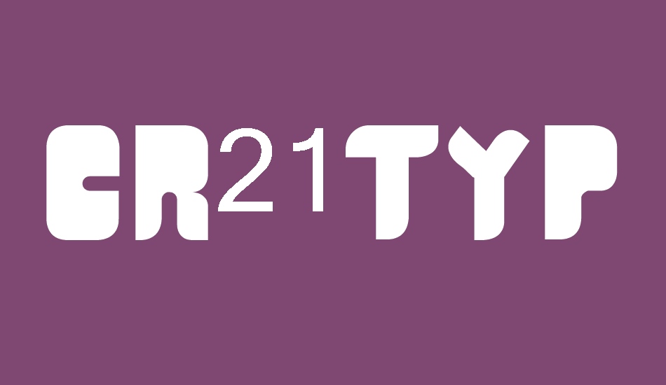 CR21TYPE font big