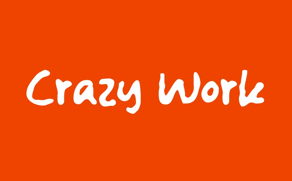 Crazy Work font big