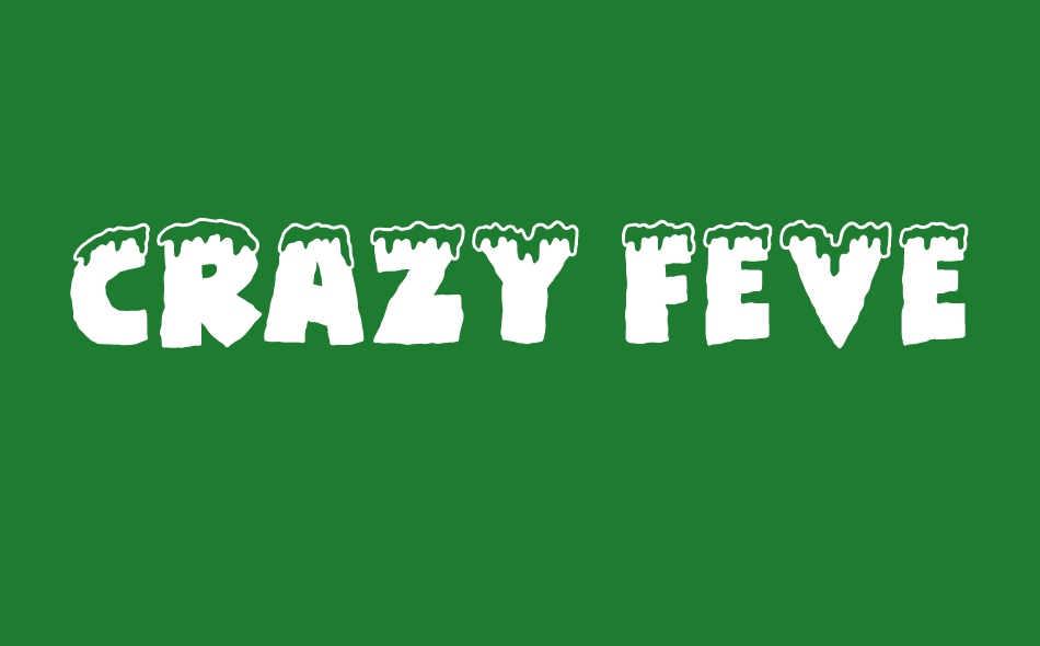 Crazy Fever font big