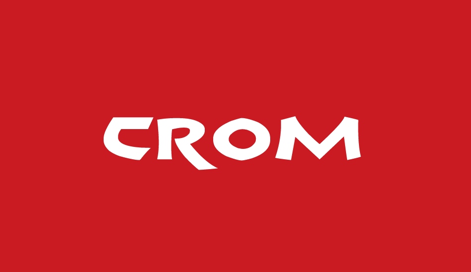 Crom font big