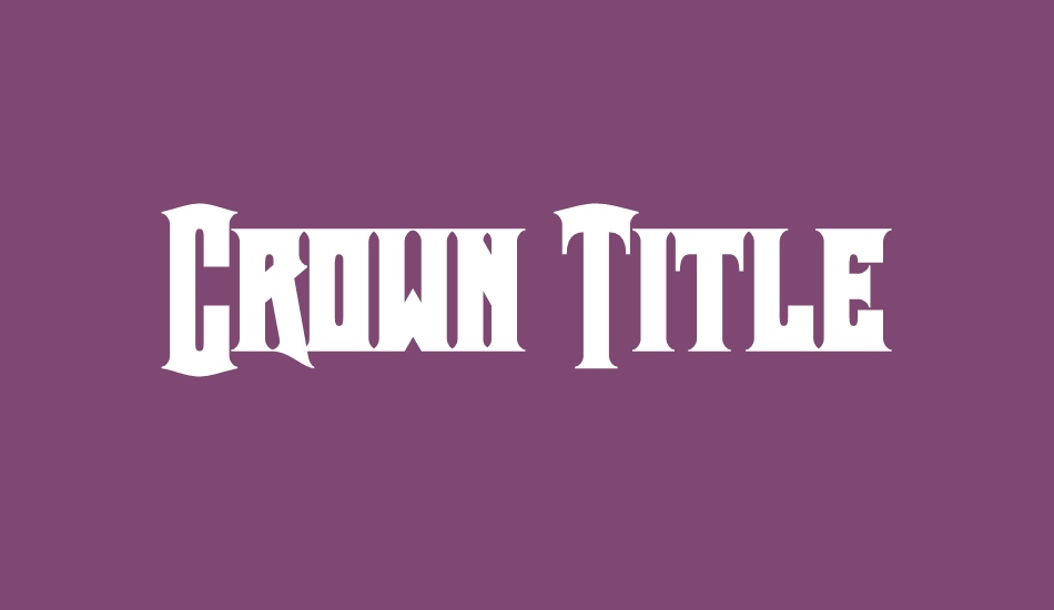Crown Title font big