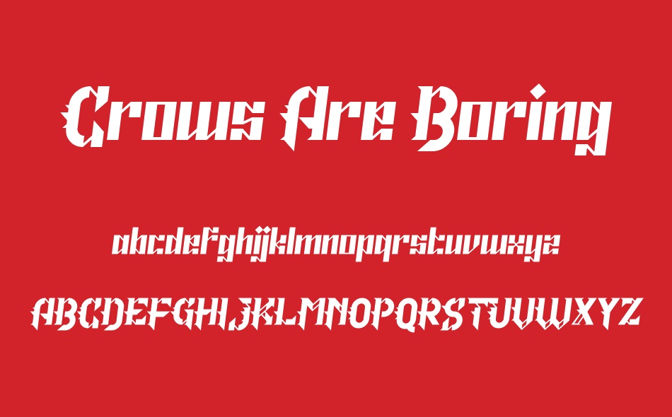 Crows Are Boring font