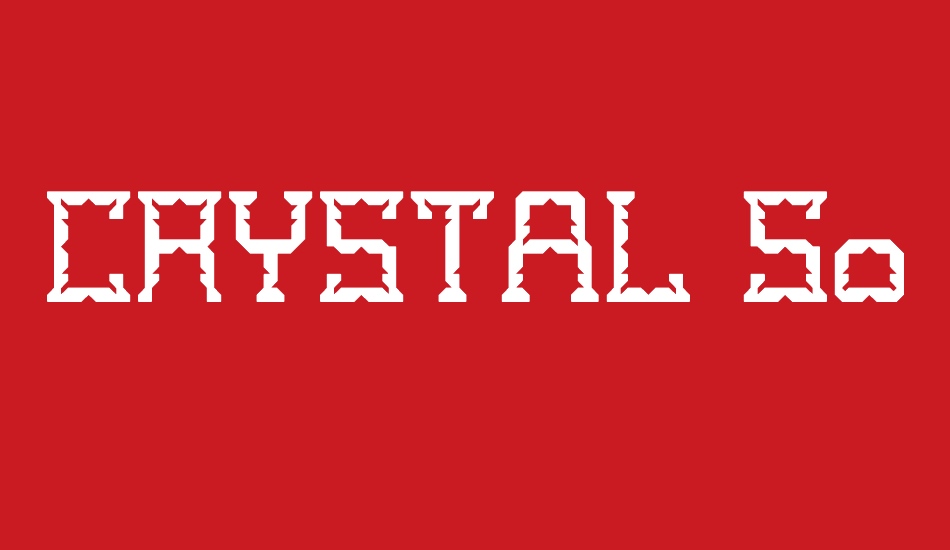 CRYSTAL Soldier font big