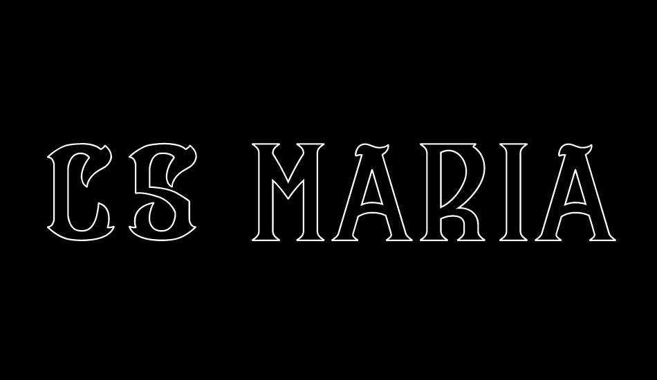 CS Maria Outline font big