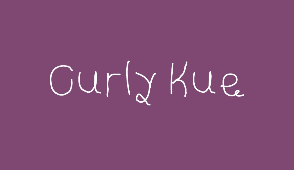 Curly Kue font big