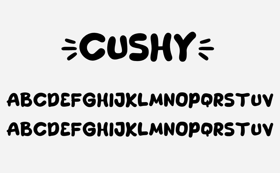 Cushy font