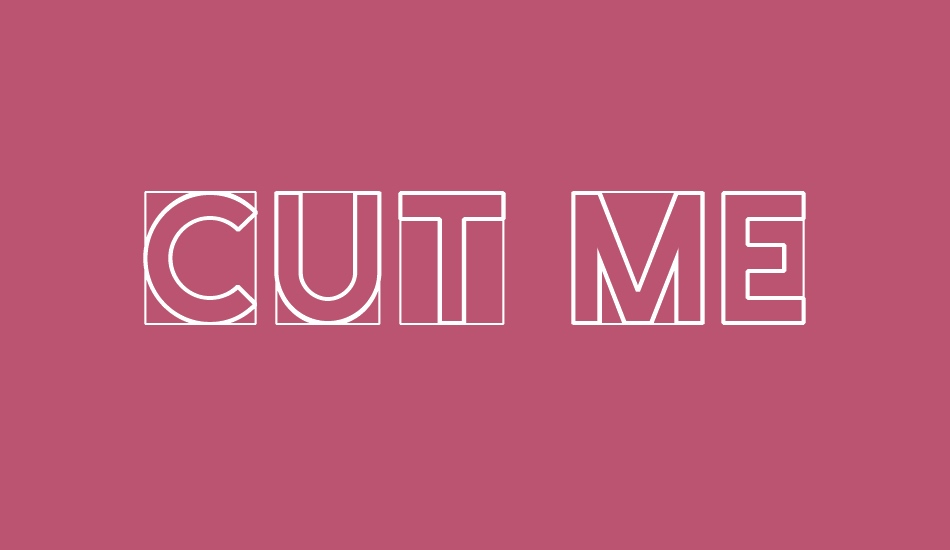 Cut Me Out font big