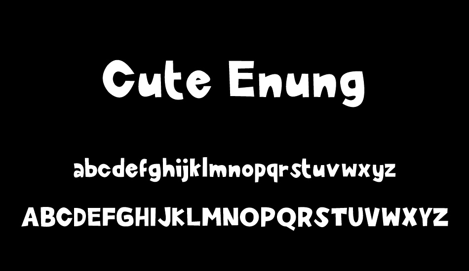 Cute Enung font