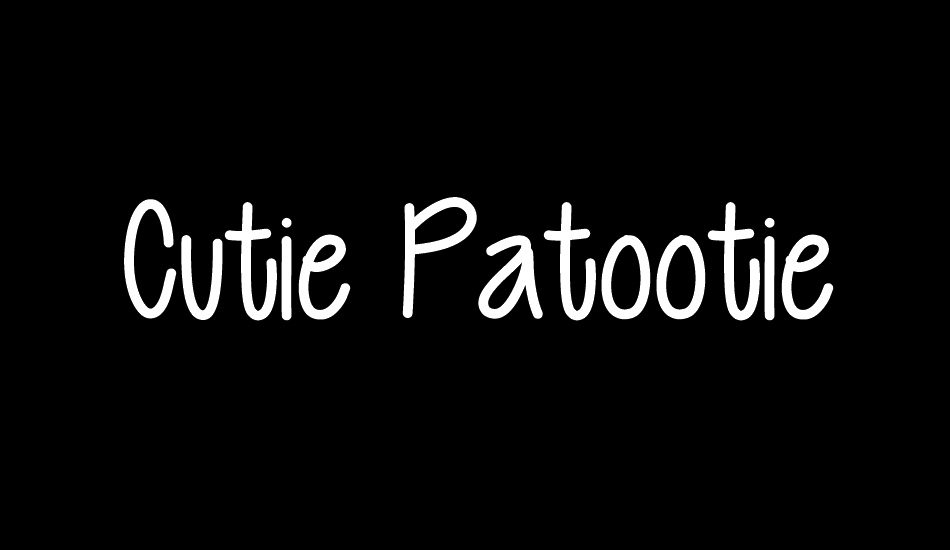 Cutie Patootie font big