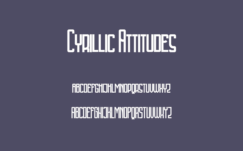 Cyrillic Attitudes font