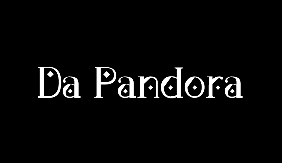Da Pandora font big