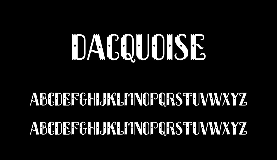Dacquoise font