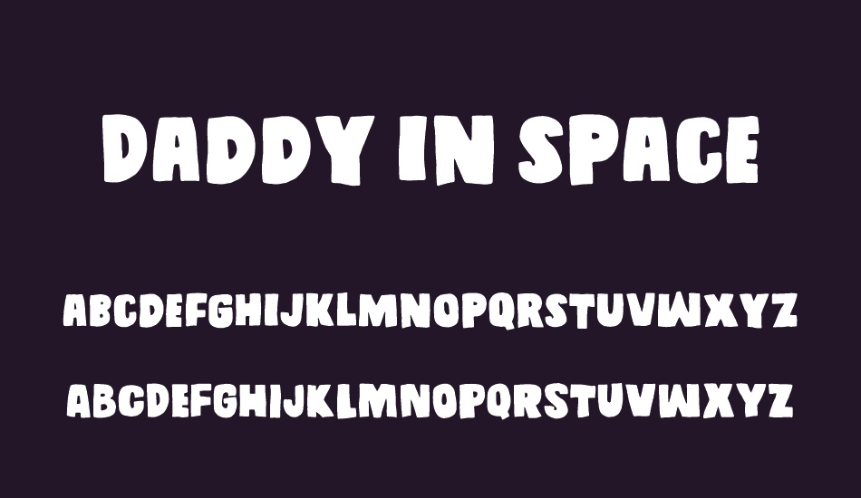 Daddy in space DEMO font