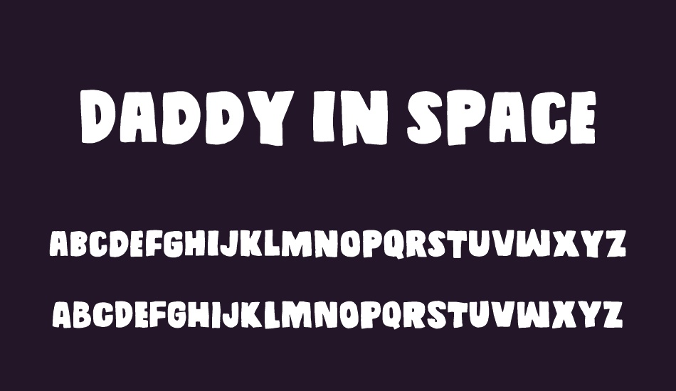 Daddy in space DEMO font