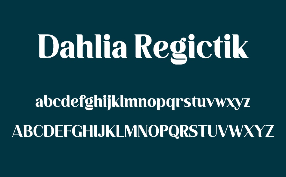 Dahlia Regictik font