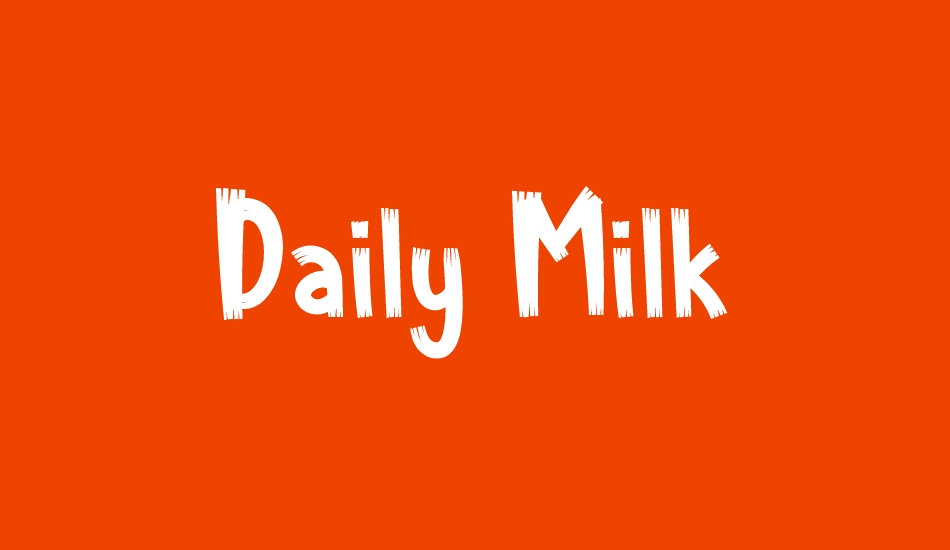 Daily Milk font big