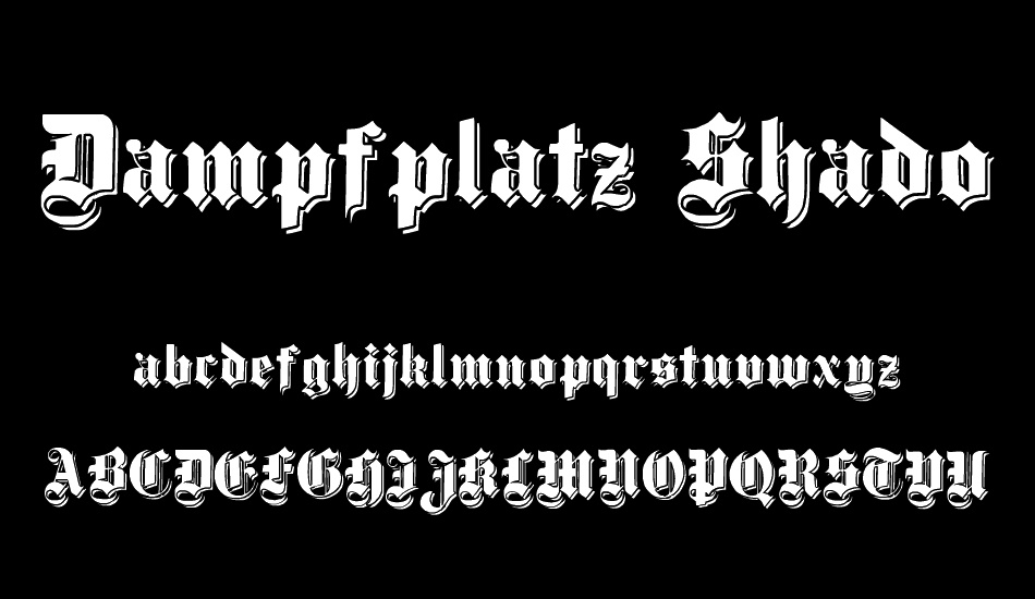 Dampfplatz Shadow font