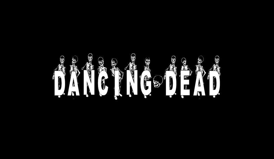 DANCING-DEAD font big