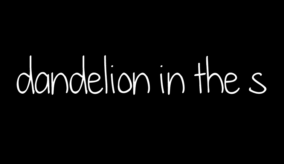dandelion in the spring font big