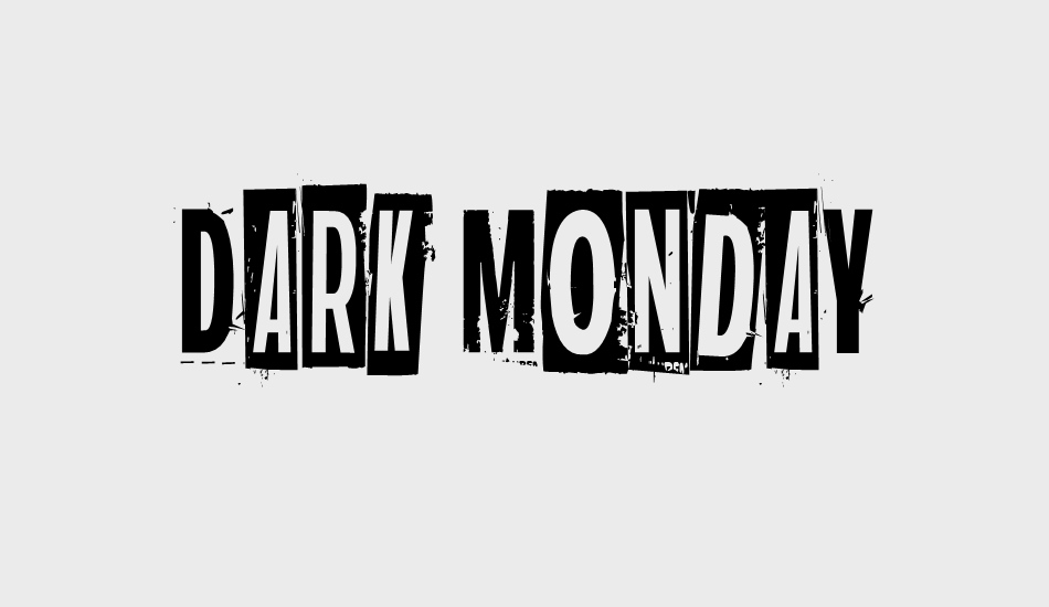 dark-monday font big