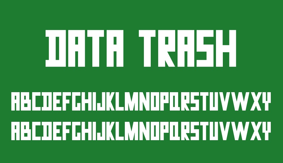 Data Trash font