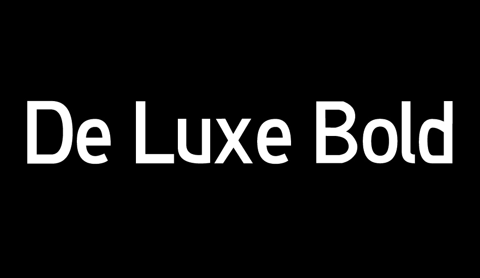 De Luxe Bold font big