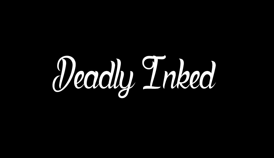 Deadly Inked font big