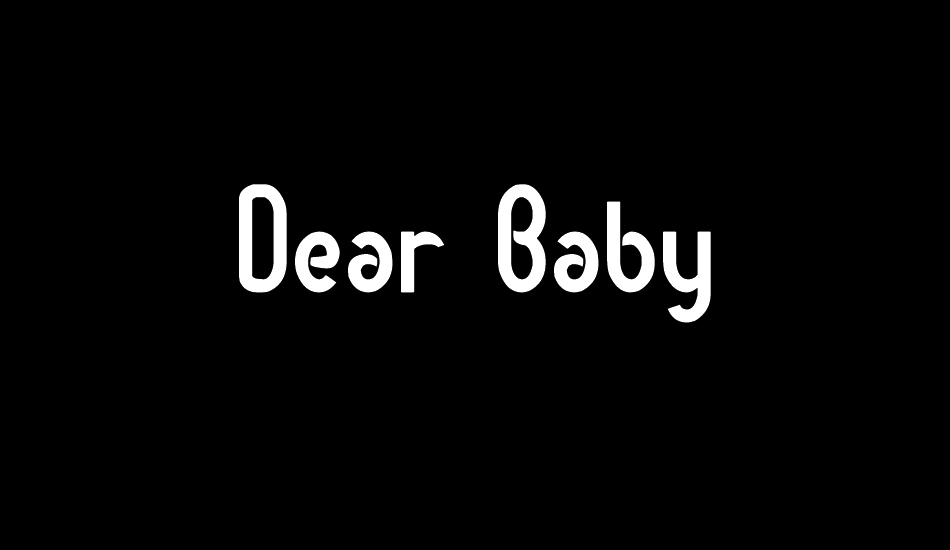Dear Baby font big