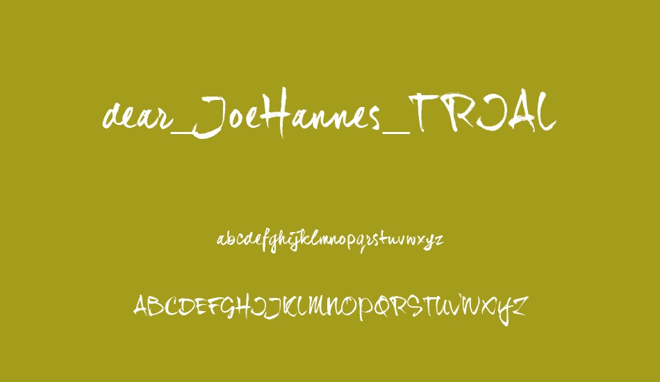 dear_JoeHannes_TRIAL font