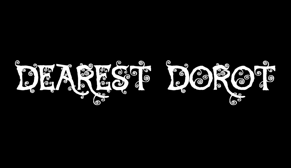 Dearest Dorothy font big