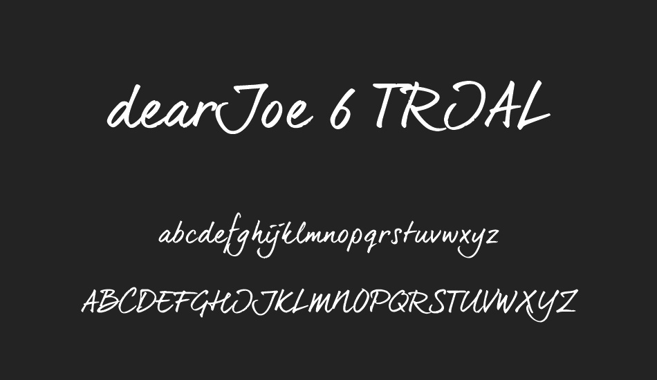 dearJoe 6 TRIAL font