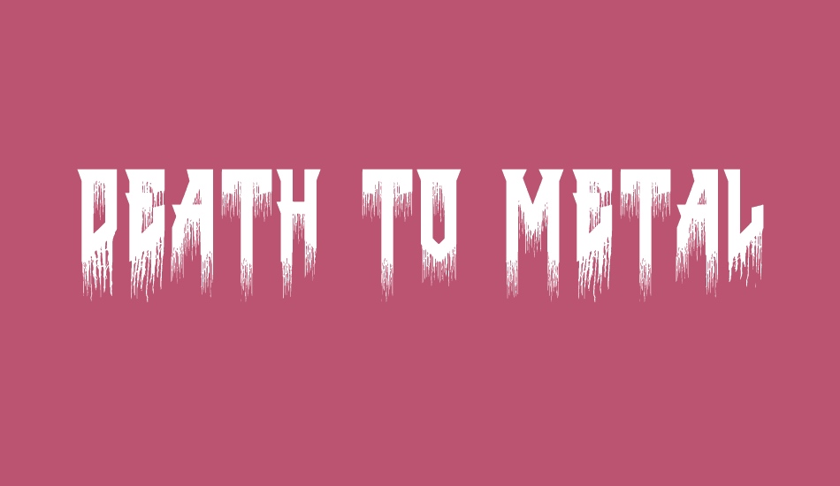 Death to Metal font big