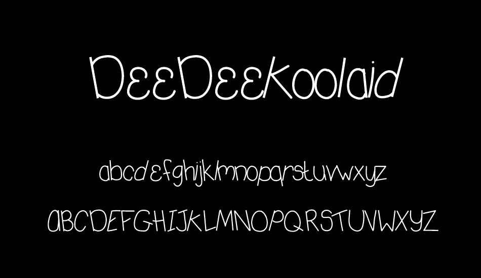 DeeDeeKoolaid font