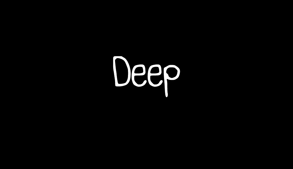 Deep font big
