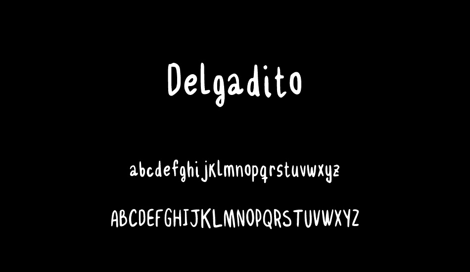 Delgadito font