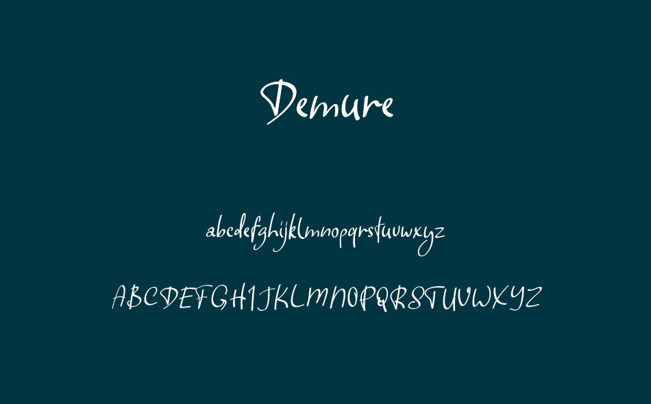 Demure font