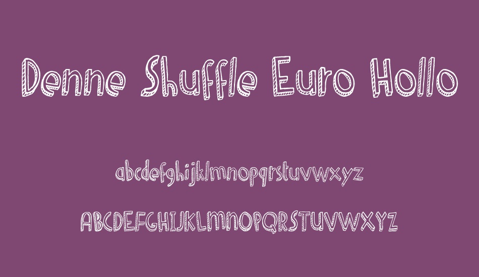 Denne Shuffle Euro Hollow font