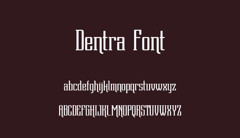 Dentra Font font
