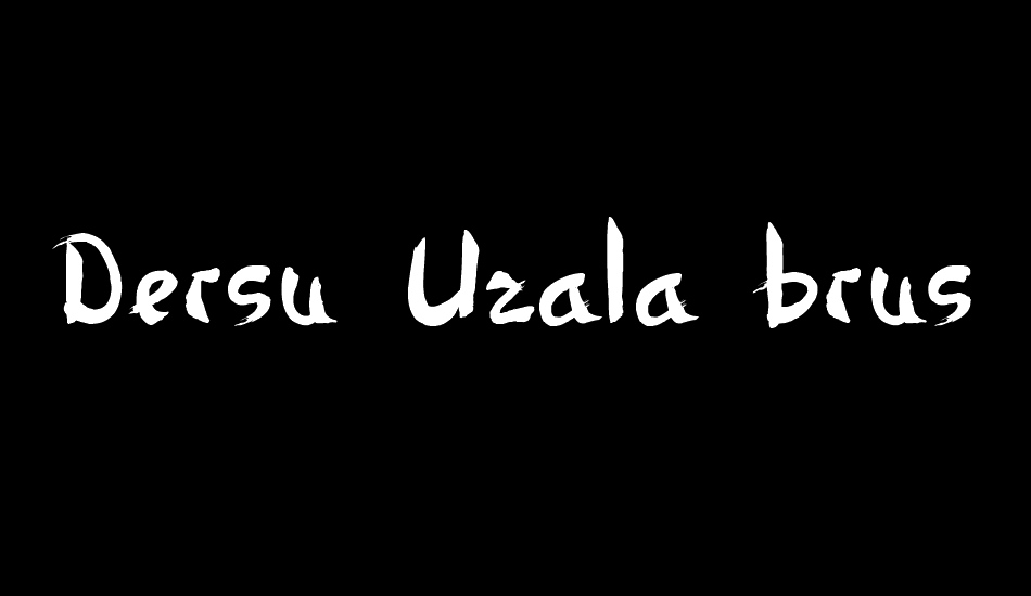 Dersu Uzala brush font big