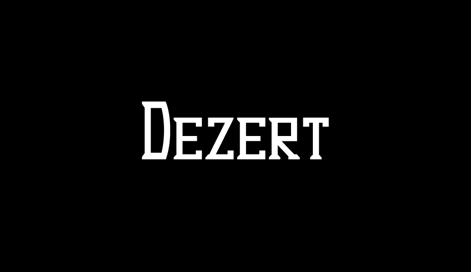 Dezert font big