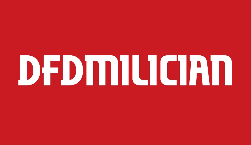 dfdMiliciana font big