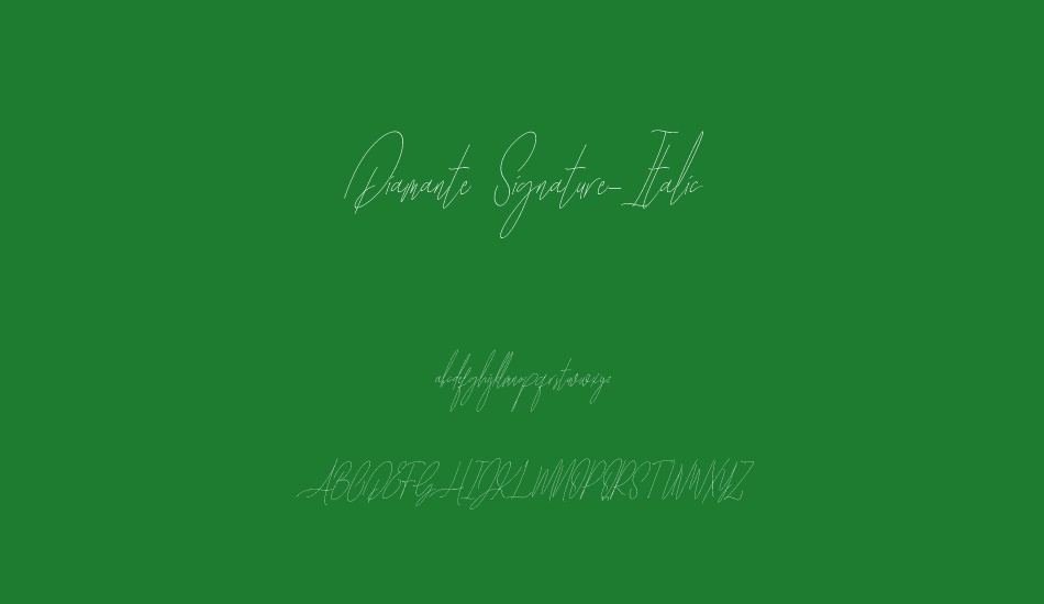 Diamante Signature_Italic font