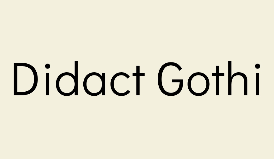 didact-gothic font big