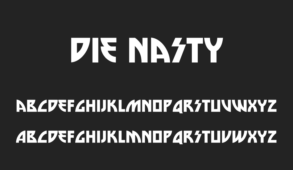 Die Nasty font