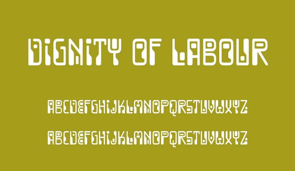 Dignity Of Labour font